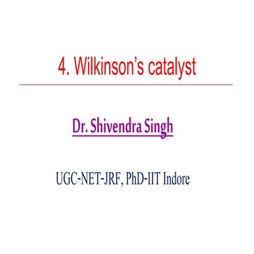4. Wilkinson's Catalyst
