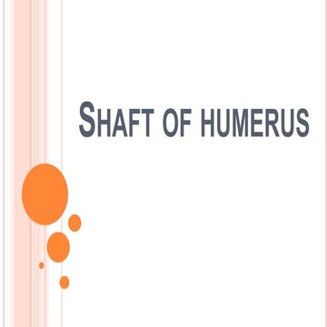 Shaft of humerus fracture