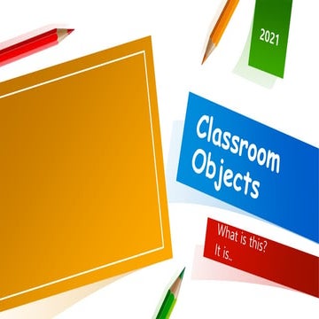 classroom objects | PPTX