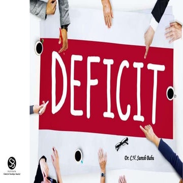 Deficits and its types
