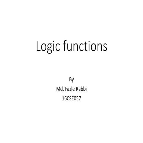 4.logic functions | PPTX