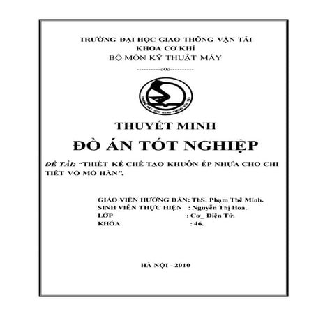 4.3.1. thiết kế chế tạo khuôn ép nhựa cho chi tiết vỏ mỏ hàn