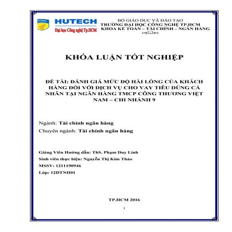 ĐÁNH GIÁ MỨC ĐỘ HÀI LÒNG CỦA KHÁCH HÀNG ĐỐI VỚI DỊCH VỤ CHO VAY TIÊU DÙNG - T...