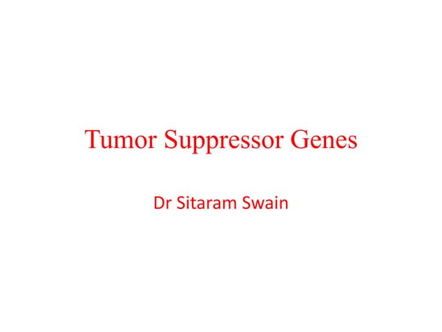 4.Tumour Suppressor  genes