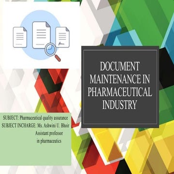 Unit 4 Document maintenance in Pharmaceutical Industry.pptx