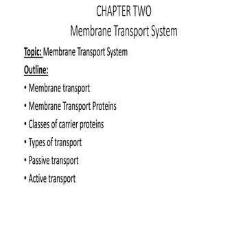 Membrane Transport System