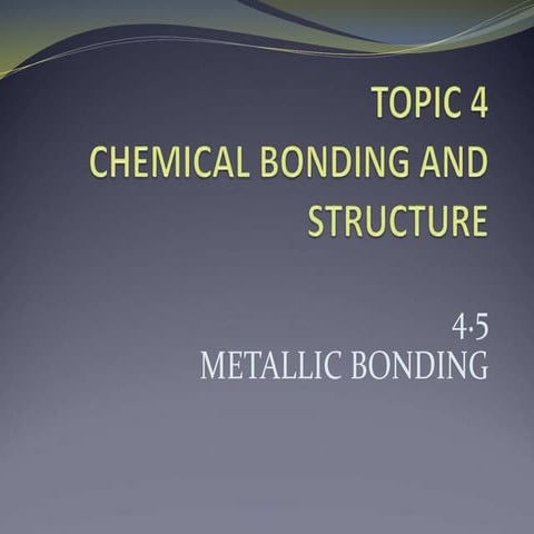 4.5_metallic_bonding.pptx