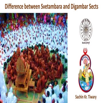 Difference between Shwetamber and Digambar Sects.pptx