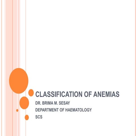 4. Lecture 3 - Classification of anemias.ppt