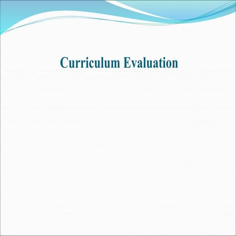 Curriculum Design, Implementation and Evaluation