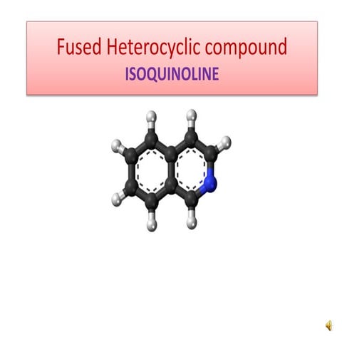 4. isoquinoline Pharmaceutical Organic Chemistry-3.pptx
