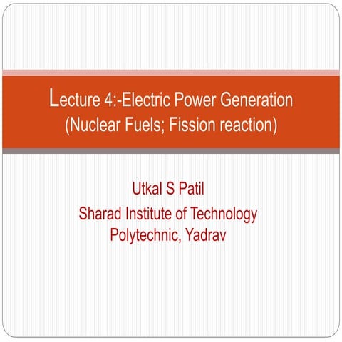 Title- Nuclear Fuels; Fission reaction.pptx