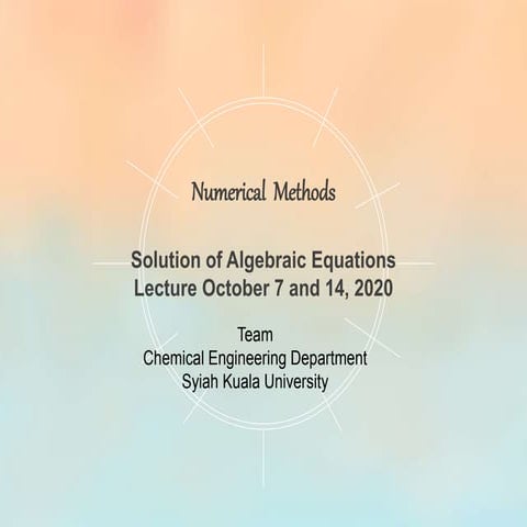 Numerical  Methods: Solution of Algebraic Equations
