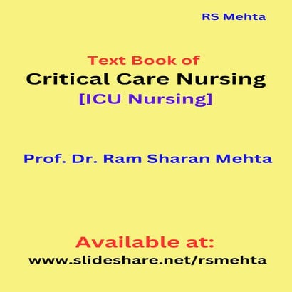 Text Book of Critical Care Nursing  ICU NURSING