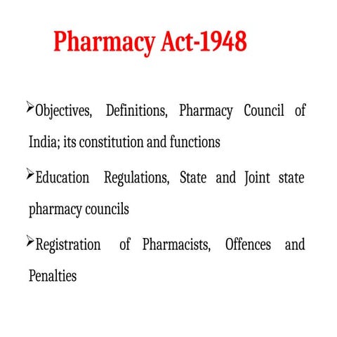 4. Pharmacy Act –1948.pptxsssssssssssssssssssss