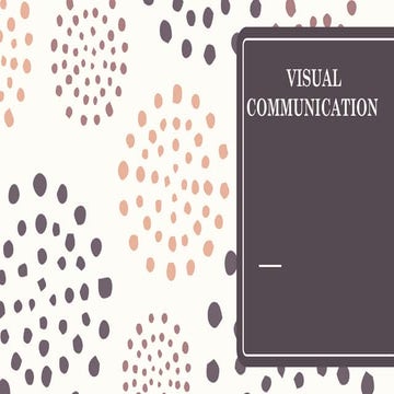 4.-VISUAL-COMMUNICATION.pptxSDSEFASDFSGS