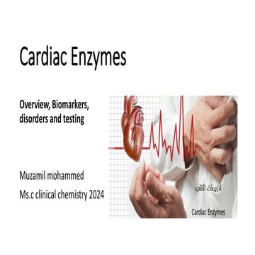 4.Cardiac Enzymes and protein in heart disease