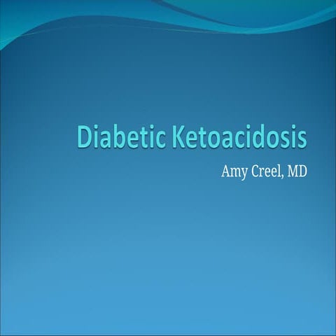 Diabetic ketoacidosis diagnosis and management | PPT