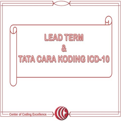 LEAD TERM & TATA CARA KODING ICD-10 DALAM INACBG | PDF