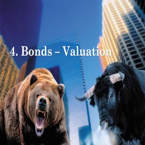 Bonds – Valuation of Equity and Fixed Income
