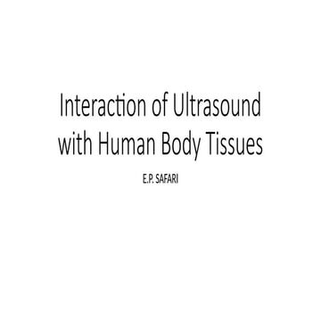 4. INTERACTION OF ULTRASOUND WITH TISSUES.pptx