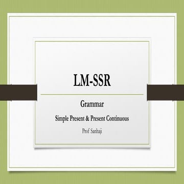 Grammar Simple Present. Present tense grammar