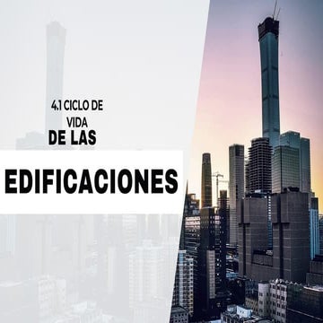 Ciclo de vida de las edificaciones en la arquitectutra