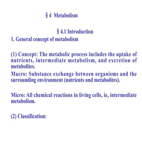 Metabolism of humans and animals, Micro organism, Plants