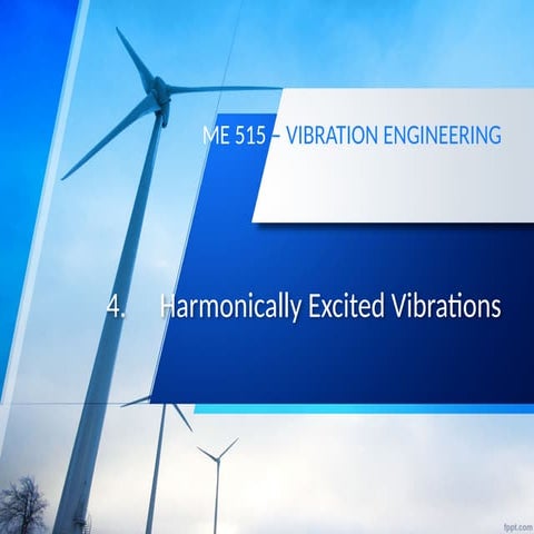 VIBRATION ENGINEERING Harmonically Excited Vibrations