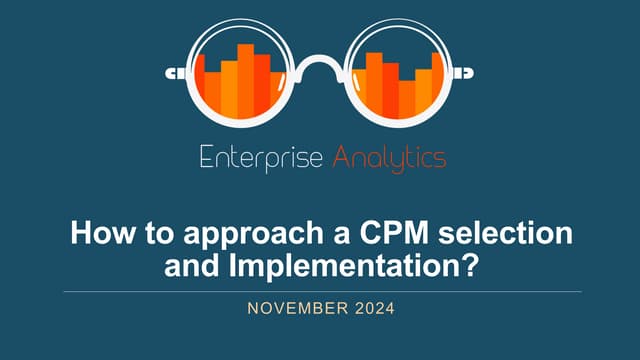 2024_10 Approach to selecting a  CPM Application