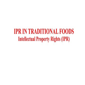 4. IPR Traditional Food.pptxçgghvghhhhbb | PPTX