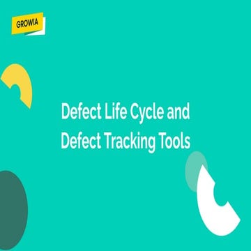 4.3. Defect Life Cycle and Defect Tracking Tools.pdf