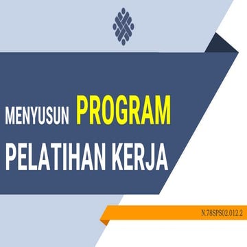 Menyusun Program Pelatihan Kerja. PPT.pdf
