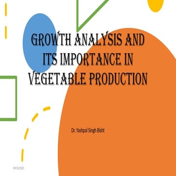 Growth analysis and its importance in vegetable production.pptx