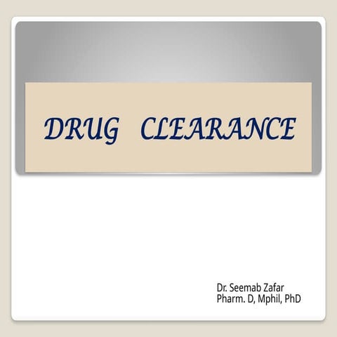 The drug distribution and Clearance.pptx