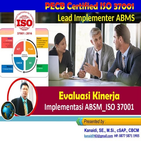 Evaluasi  Kinerja_ABSM ISO 37001_2016 Training "PECB Certified ISO 37001 (Lea...