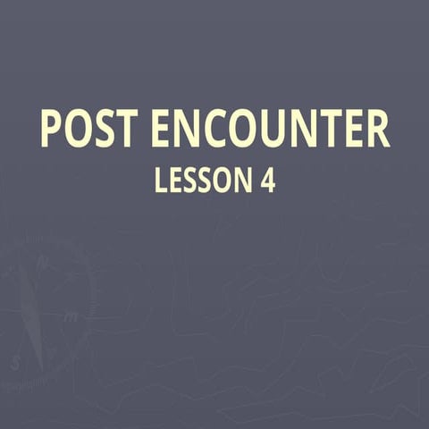 Post Encounter  Lesson 4 Book The Bible.pptx