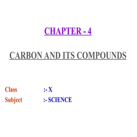 4.carbon and its compounds.ppt class 12. Science