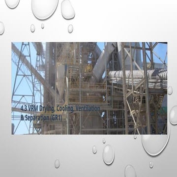 4.3 VRM Drying, Cooling, Ventilation & Separation.pptx