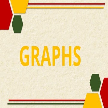 4. GRAPHS.pptx4. GRAPHS.pptx4. GRAPHS.pptx4. GRAPHS.pptx