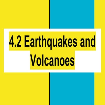 Earthquakes and volcanoes | PPTX
