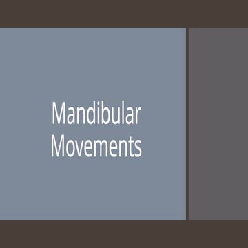 Mandibular movements | PPTX