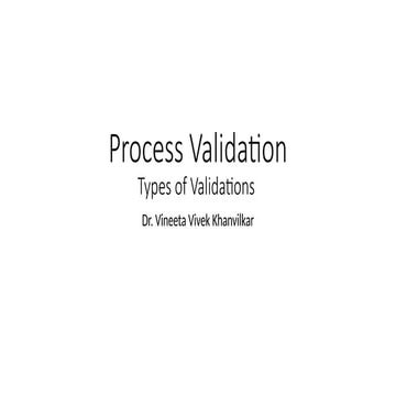 Process validation and its types | PPTX