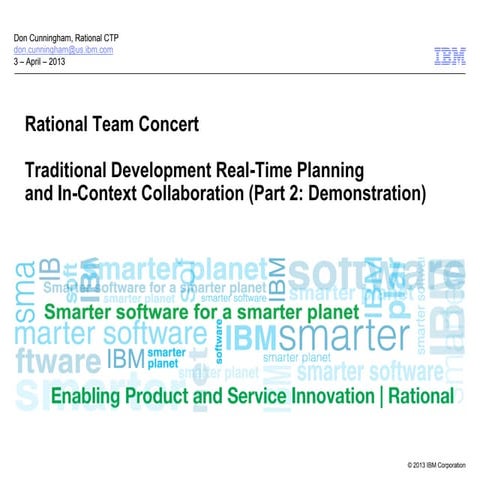 4.3.2013 Tool Demo - Traditional Development RTC Planning In Context Collabor...