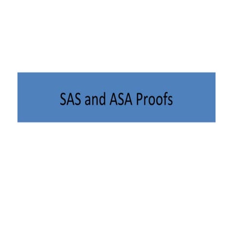 4.3 4.4 sas and asa proofs