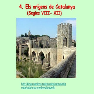 4.Orígens de Catalunya