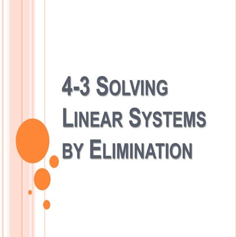 4 3 solving linear systems by elimination