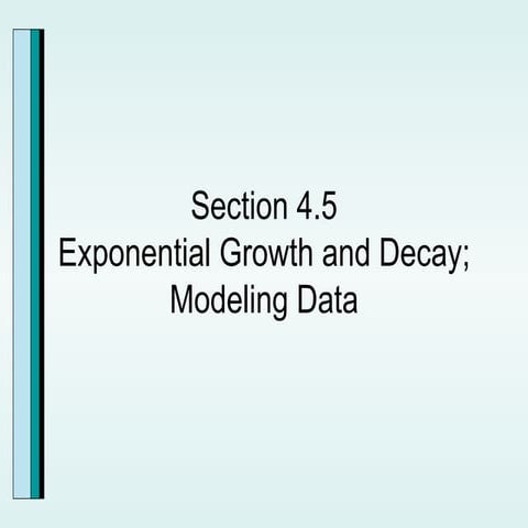 4 5 Exponential Growth And Decay