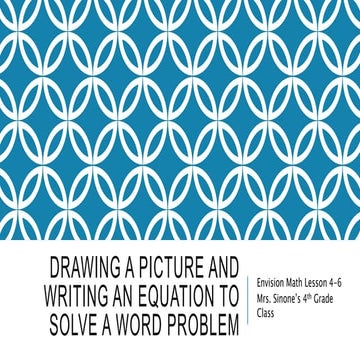 Drawing a Picture to Solve a Word Problem | PPT