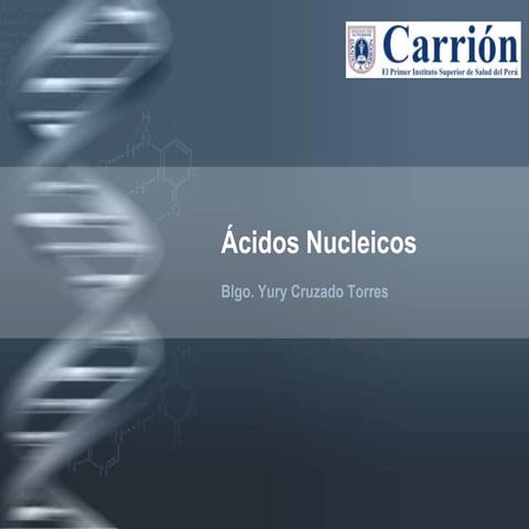 Acidos nucleicos y sintesis de proteinas